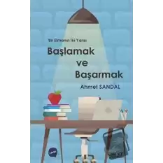 Başlamak ve Başarmak