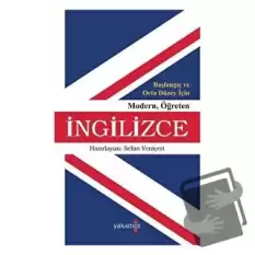 Başlangıç ve Orta Düzey İçin Modern Öğreten İngilizce