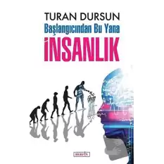 Başlangıcından Bu Yana İnsanlık