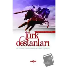 Başlangıcından Günümüze Türk Destanları