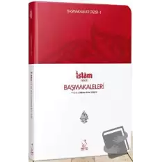 Başmakaleler-1 (İslam Dergisi Başmakaleleri) - Cep Boy