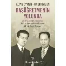 Başöğretmenin Yolunda