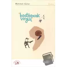 Bastıbacak Virgül