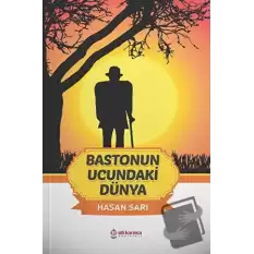 Bastonun Ucundaki Dünya