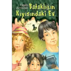 Bataklığın Kıyısındaki Ev