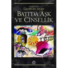 Batıda Aşk ve Cinsellik