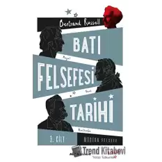 Batı Felsefesi Tarihi (Cilt 3)