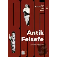 Batı Felsefesinin Yeni Tarihi 1: Antik Felsefe