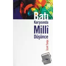 Batı Karşısında Milli Düşünce