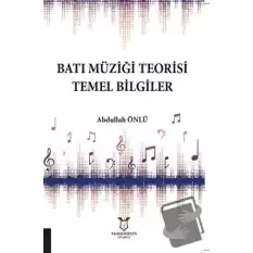 Batı Müziği Teorisi Temel Bilgiler