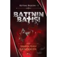 Batının Batışı - Kutsal Beşgen 1