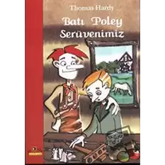 Batı Poley Serüvenimiz