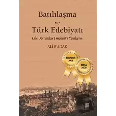 Batılılaşma ve Türk Edebiyatı