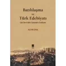 Batılılaşma ve Türk Edebiyatı