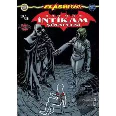 Batman İntikam Şövalyesi Sayı 3 - Flashpoint