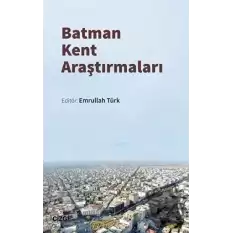 Batman Kent Araştırmaları