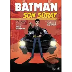 Batman Son Sürat