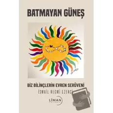 Batmayan Güneş