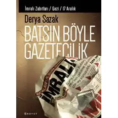 Batsın Böyle Gazetecilik