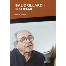 Baudrillard’ı Okumak