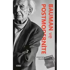 Bauman ve Postmodernite