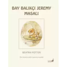 Bay Balıkçı Jeremy Masalı 8