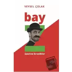 Bay Z Üzerine Kronikler