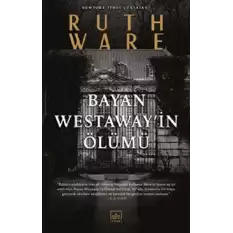 Bayan Westaway’in Ölümü