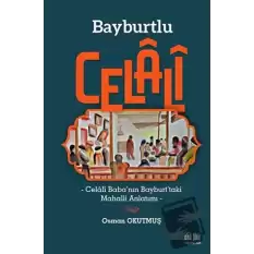 Bayburtlu Celali