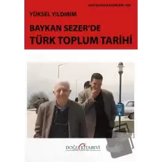 Baykan Sezer’de Türk Toplum Tarihi