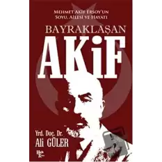 Bayraklaşan Akif