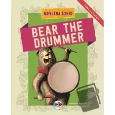 Bear The Drummer