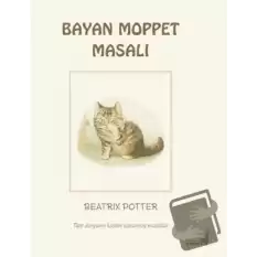 Beatrix Potter Bayan Moppet Masalı