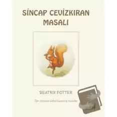 Beatrix Potter Sincap Cevizkıran Masalı