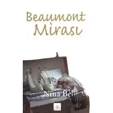 Beaumont Mirası