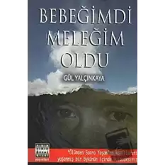 Bebeğimdi Meleğim Oldu