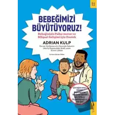 Bebeğimizi Büyütüyoruz!