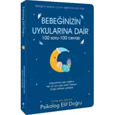 Bebeğinizin Uykularına Dair 100 Soru - 100 Cevap