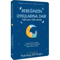 Bebeğinizin Uykularına Dair 100 Soru - 100 Cevap