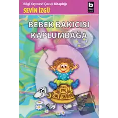 Bebek Bakıcısı Kaplumbağa