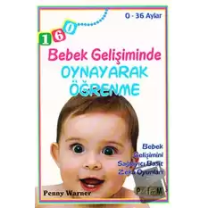 Bebek Gelişiminde Oynayarak Öğrenme - 0-36 Aylar