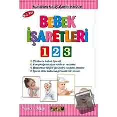 Bebek İşaretleri 1-2-3