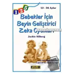 Bebekler İçin Beyin Geliştirici Zeka Oyunları 12-36 Aylar