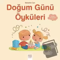 Bebekler İçin Doğum Günü Öyküleri