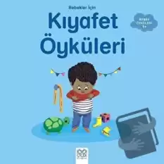 Bebekler İçin Kıyafet Öyküleri