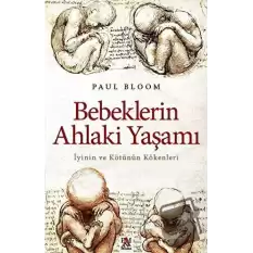 Bebeklerin Ahlaki Yaşamı