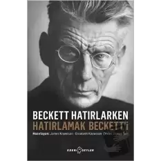 Beckett Hatırlarken Hatırlamak Becketti