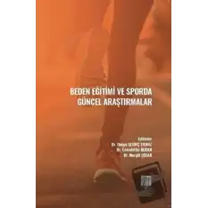 Beden Eğitimi ve Sporda Güncel Araştırmalar