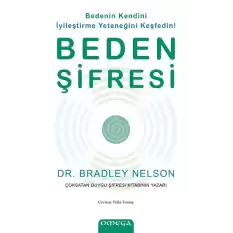 Beden Şifresi / Bedenin Kendini İyileştirme Yeteneğini Keşfedin!