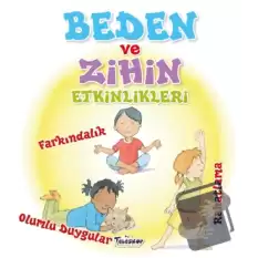 Beden ve Zihin Etkinlikleri